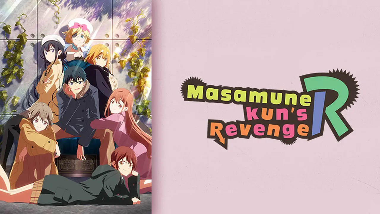 Masamune-kun no Revenge Season 2 Episode 1-12 [BATCH]